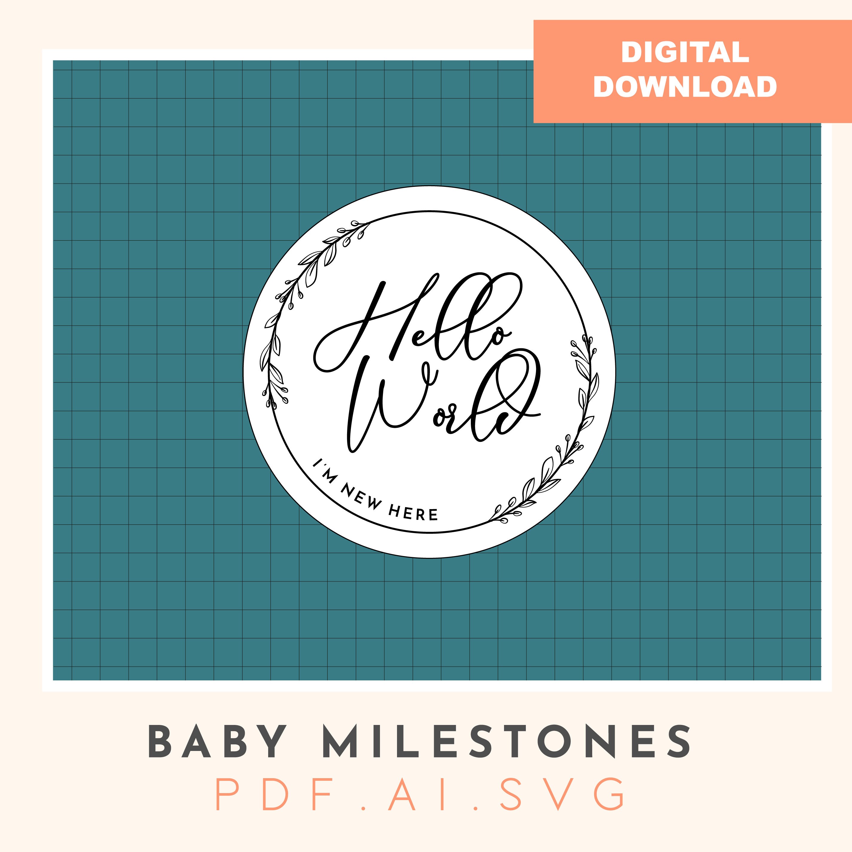 Hello World Baby Milestone Disc SVG Laser Cut File (digital Download ...