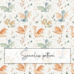 May include: A seamless pattern featuring watercolour illustrations of cute dragons in shades of blue, orange, and brown. The dragons are surrounded by small, delicate floral elements on a white background.