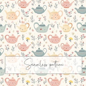 May include: A seamless pattern featuring pastel-colored teapots in pink, yellow, and blue, interspersed with floral and botanical elements. The teapots have delicate details and are set against a cream background. The text "Seamless pattern" is displayed in a rectangular box.