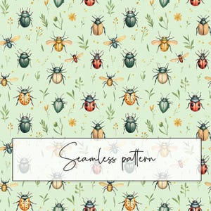 Op de afbeelding: Een naadloos patroon met verschillende kleurrijke insecten, waaronder lieveheersbeestjes, kevers en vlinders, op een lichtgroene achtergrond met kleine gele bloemen en groene bladeren. De tekst "Seamless pattern" is in wit op een wit rechthoek geschreven.