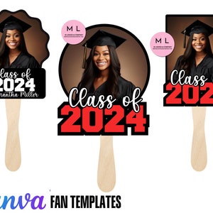 Grad Fan Templates • Grad Template • Template • Canva • editable • Graduation Fans • Canva template • DIY • graduate • class of 2024 •custom
