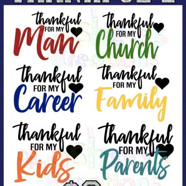 Thankful Family SVG Bundle, thankful, family, blessed, kids, church, digital cut files, Cricut, silhouette, instant download, thanksgiving