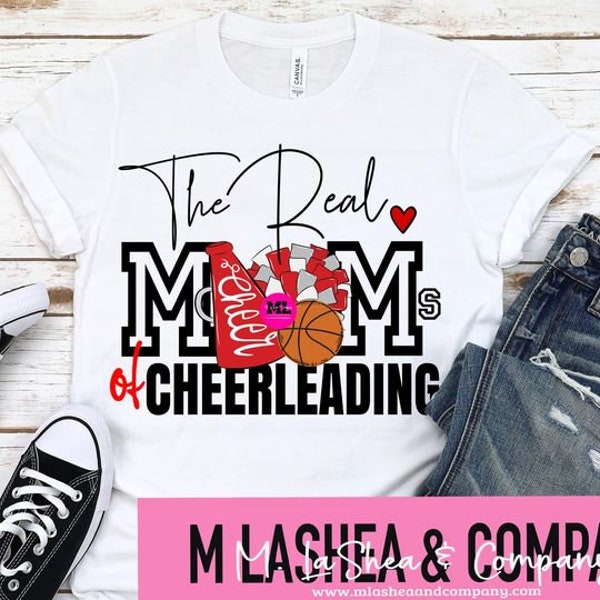Real Moms of Cheerleading, sports mom, digital designs, SVG cut file, Cricut, silhouette, sublimation, cheer mom, T-shirt, instant download