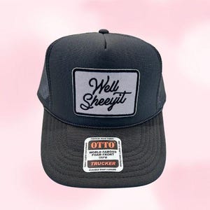 Well Sheeyit Patch on Charcoal OTTO Foam Trucker Hat
