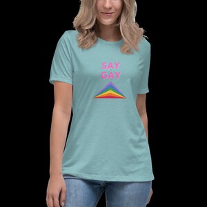 Say Gay Prism - Women&#39;s Relaxed T-Shirt