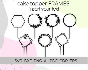 cake topper svg, happy birthday svg, cake topper frame, svg files for cricut and silhouette, circle frame svg, wreath frame svg, dxf, svg