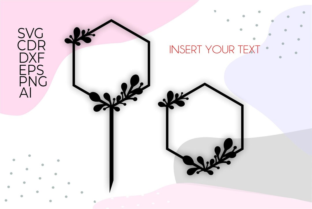 Cake Topper Frame Cricut, Cake Topper Svg, Hexagon Frame Svg, Leaf ...