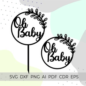 Może przedstawiać: Dwa czarne i białe toppery na tort z tekstem "Oh Baby" w kółku z wzorem liści.