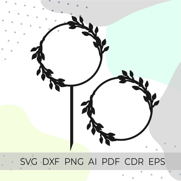 cake topper svg, circle frame svg, floral wreath svg, rustic wedding, wedding monogram svg, svg files for cricut, laurel frame svg, png, dxf