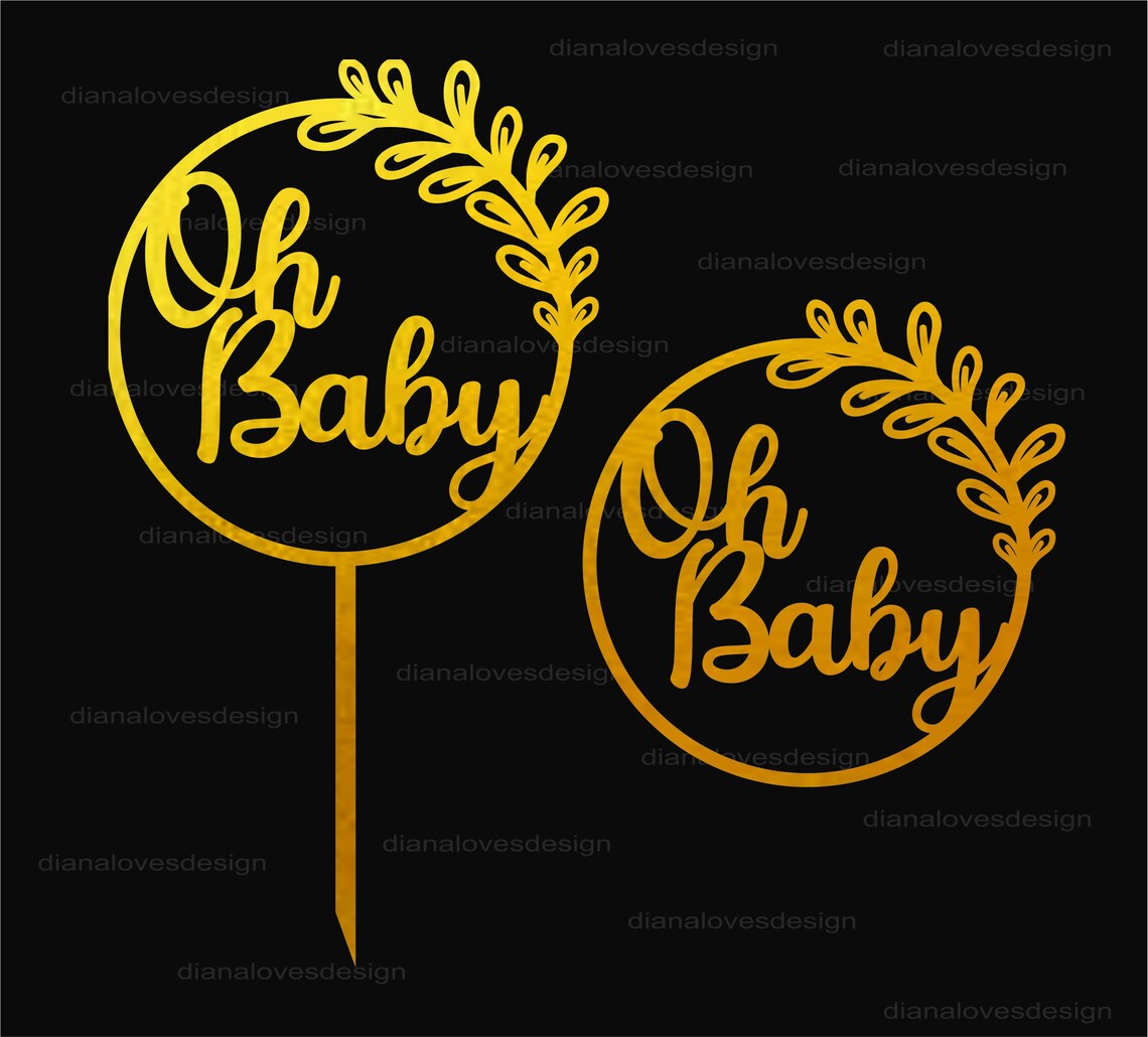 Oh Baby Svg Cake Topper Cake Topper Svg Baby Shower Svg Oh Etsy Australia