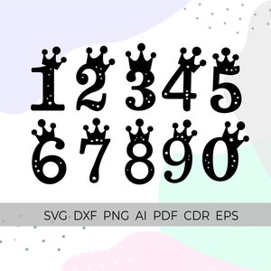 cake topper svg numbers, one cake topper, age cake topper, number svg files, first birthday svg, numbers with crown svg, happy birthday svg