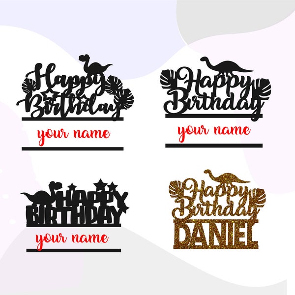 dino cake topper svg files for birthday party. Happy birthday instant download with personalize name for birthday party