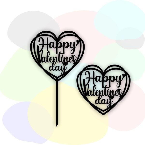 happy valentine's day cake topper svg, heart frame svg, valentines day card svg, valentine day t-shirt, svg file for cricut, laser cut