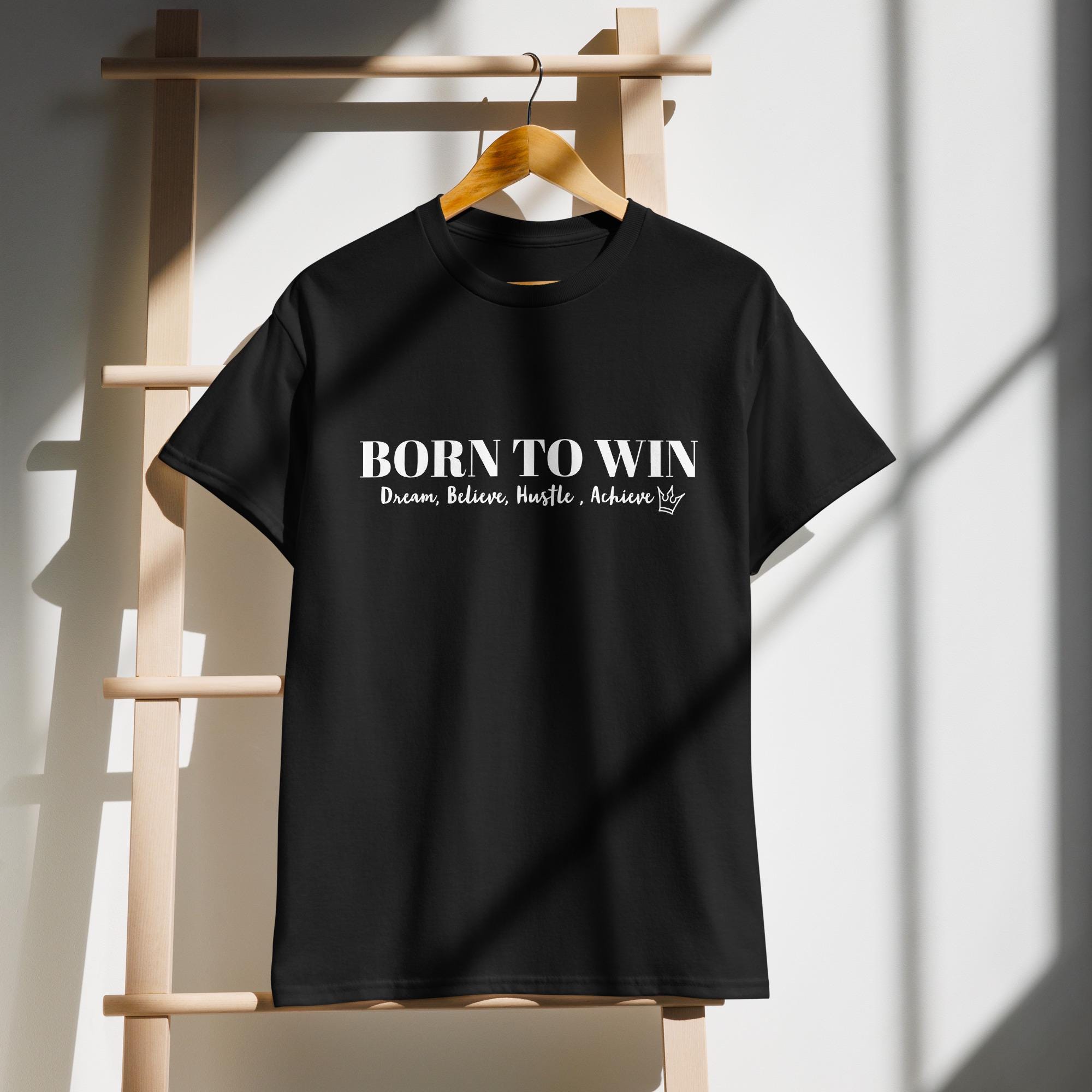 Born to Win T Shirt - Etsy