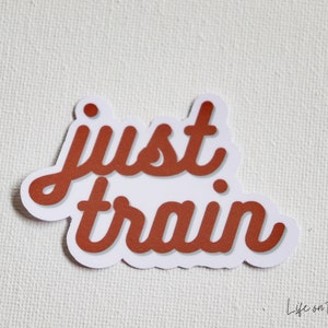 BJJ Just Train Brown Belt Jiu Jitsu Waterproof Sticker, Vinyl Die Cut