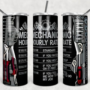 Mecânico - Taxa horária para design de copo magro de sublimação de 20 OZ - Presente de design de envoltório de sublimação reto