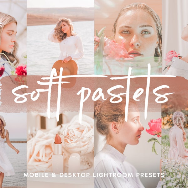 10 SOFT PASTELS Lightroom Mobile & Desktop Presets, Bright Influencer Presets, Instagram Influencer Filter, Light and Airy Pastel Presets