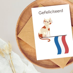Biglietto di compleanno olandese stampabile, Gefeliciteerd (buon compleanno in olandese) con bandiera e gatto dei Paesi Bassi, download digitale