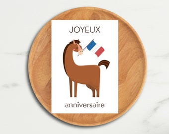 Cartão de aniversário francês para impressão - Joyeux Anniversaire (feliz aniversário em francês) com bandeira da França e cavalo - download digital