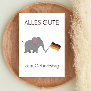 Printable German Birthday Card - Alles Gute zum Geburtstag (Happy Birthday in German) with Germany Flag and Elephant - Digital Download