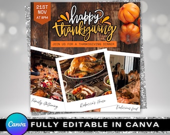 May include: A digital Thanksgiving dinner invitation template featuring a dark wood background, orange pumpkins, and three polaroid-style photo frames. Text includes 21ST NOV AT 8PM, happy thanksgiving, JOIN US FOR A THANKSGIVING DINNER, and CANVA.