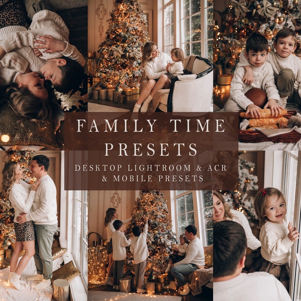 Préréglages de temps en famille - Bureau Lightroom, Photoshop + Préréglages mobiles, Préréglages de vacances de Noël, Beaux préréglages