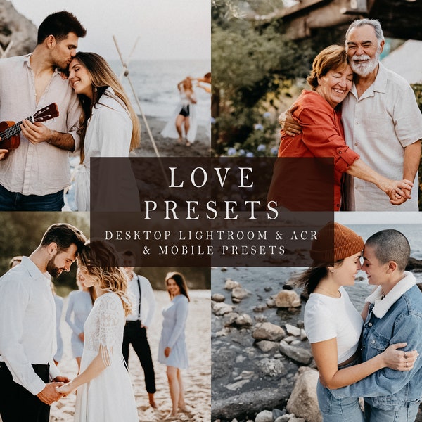 Love Presets - Desktop Lightroom, ACR + Mobile Presets, Love Story, Wedding, Warm Tones Presets, Lifestyle Portrait Presets