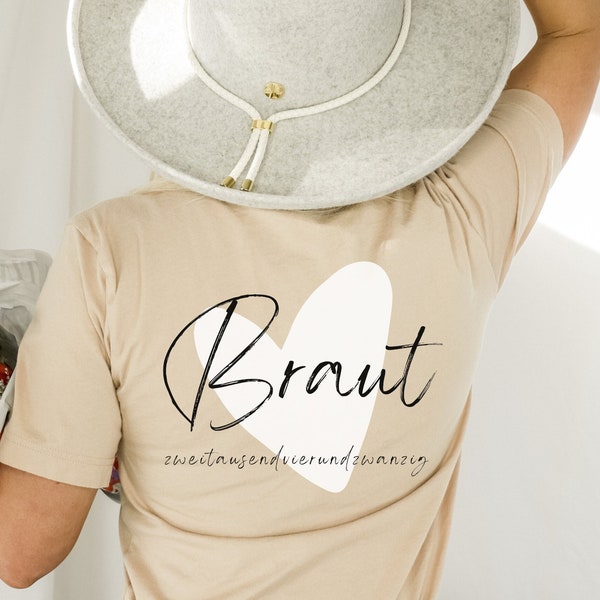 Braut T-Shirt beige JGA Herz, Junggesellinnen Abschied, Lustiges lettering Geschenk für Braut, Team Braut, Ich sage JA, Hochzeit, Verlobung