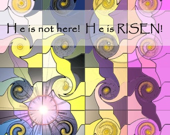 Resurrection Sunday Art Print: He Is Risen!  Digital Download