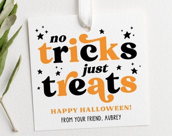 Printable No Tricks Just Treats Tag Happy Halloween Treat Party Bag Tag ...