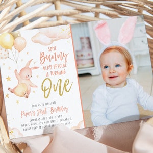 Bunny 1st Birthday Photo Invitation Template, Printable Some Bunny Turning One First Birthday Pink Gold Spring Birthday Party Invite, #015