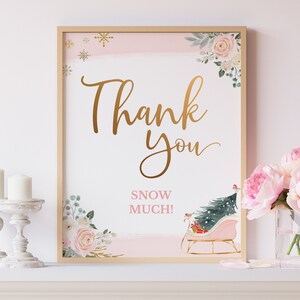 Thank You Snow Much Winter Onederland Birthday Party Tabletop Sign Printable, Girl Pink Onederful Christmas Table Top Signage, PDF 012