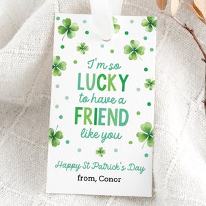 Printable St Patricks Day Treat Bag Gift Tag, Green Shamrock Lucky To Have a Friend Like You St Patrick&#39;s Day Favor Tag Corjl Template 036