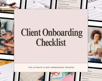 Client Onboarding Checklist | The Ultimate Client Onboarding Process