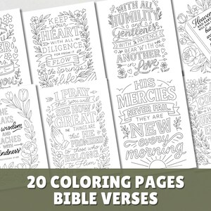 May include: A collection of 20 coloring pages featuring Bible verses. Each page displays a different inspirational quote in a decorative, hand-drawn style, surrounded by floral and botanical elements. The pages are in black and white.