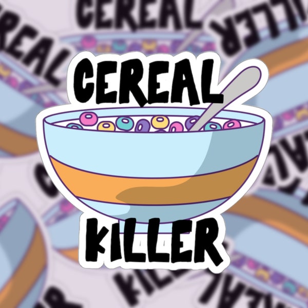 Cereal Killer Sticker, Cereal Sticker, Funny Sticker, Cute Stickers, Funny Gift, Breakfast Sticker, Breakfast, Food Stickers, Lucky Charm