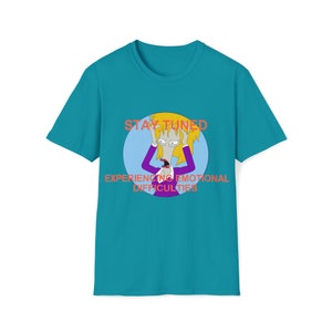 Resta sintonizzato T-shirt con difficoltà emotive