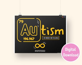 Autistic Gold Poster - Autism Acceptance Digital Download Printable