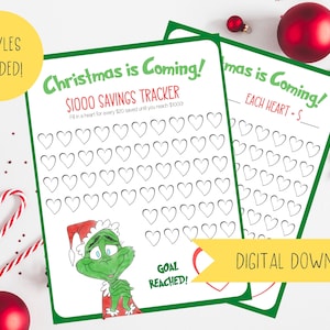 May include: Printable Christmas savings tracker with two different designs. One design features a Grinch character and the other is a simple heart design. The tracker has a goal of $1000 and each heart represents $20 saved.