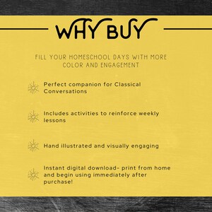 May include: A yellow rectangular graphic with rounded corners, featuring the words "WHY BUY" in a stylized font. The text below states "FILL YOUR HOMESCHOOL DAYS WITH MORE COLOR AND ENGAGEMENT." Additional text highlights benefits like activities and instant download.
