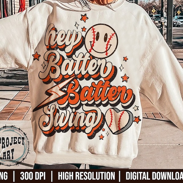 Hey Batter Batter Swing Png, Retro Baseball Design Sublimation, Retro Baseball Shirt Design, Groovy Baseball Png, Baseball Season Design Png