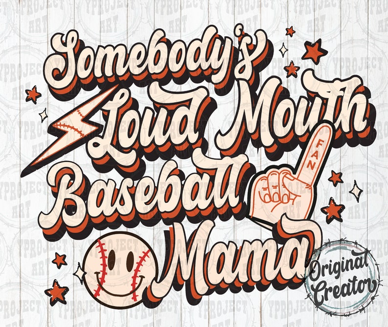 Baseball Mama Png Somebody's Loud Mouth Baseball Mama Etsy