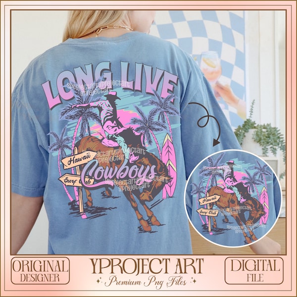 Trendy Western Cowboy PNG, Long Live Cowboys Png, Western Png Design, Retro Summer Png, Trendy summer Png, Summer Sublimation, Beach Png