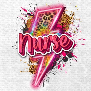 Nurse Life Png, Leopard Nurse Sublimation Designs, Distressed Lightning Bolt Png, Neon Lightning Bolt Png, Nurse Shirt Png, Instant Download