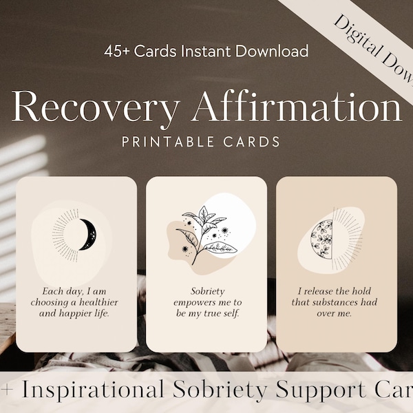 45+ Addiction Recovery Affirmation Cards Deck, Printable Mantras for Sobriety, Mindfulness Practice, Instant Download, Sobriety Gift