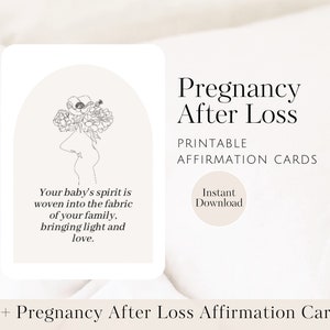 May include: Printable affirmation cards for pregnancy after loss. The cards feature a black and white illustration of a pregnant person with flowers and the text "Your baby's spirit is woven into the fabric of your family, bringing light and love."