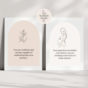 May include: Two printable art prints with inspirational quotes about resilience and hope. The first print features a simple line drawing of a plant in an archway with a light pink background. The second print features a line drawing of a pregnant woman in an archway with a white background. The text on the first print reads "You are resilient and strong, capable of embracing this new journey." The text on the second print reads "Your past does not define your future: you are creating a new story of hope and joy."