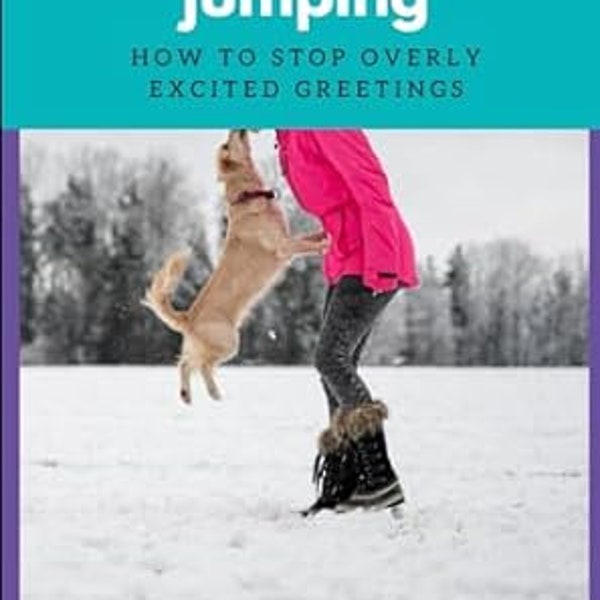 Jumping: Handling Over Excited Greetings
