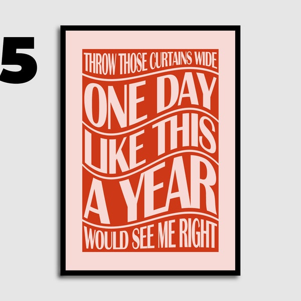 One Day Like This Print - A3 A4 A5 - music lyrics - indie music - rock music - unframed art