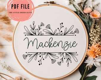 Personalized Embroidery Pattern, Floral Name Embroidery Pattern, Flower Embroidery Pattern, Name Embroidery Pattern, Custom Name PDF Pattern